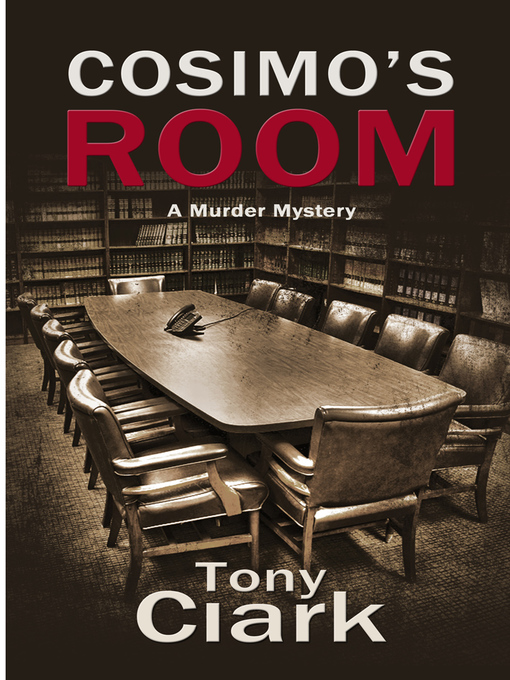 Title details for Cosimo's Room by Tony Clark - Available